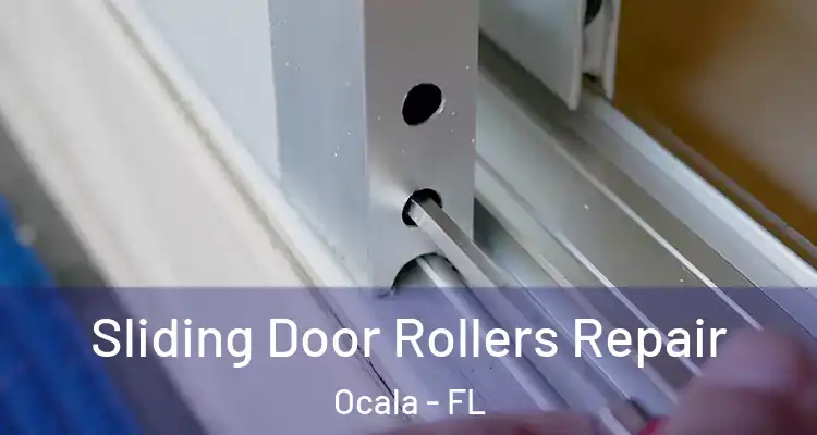  Sliding Door Rollers Repair Ocala - FL
